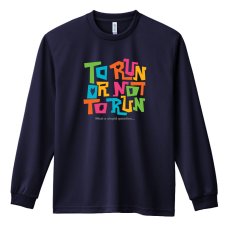 画像1: TO RUN OR NOT TO RUN 長袖ドライ陸上/ランニングTシャツ (1)